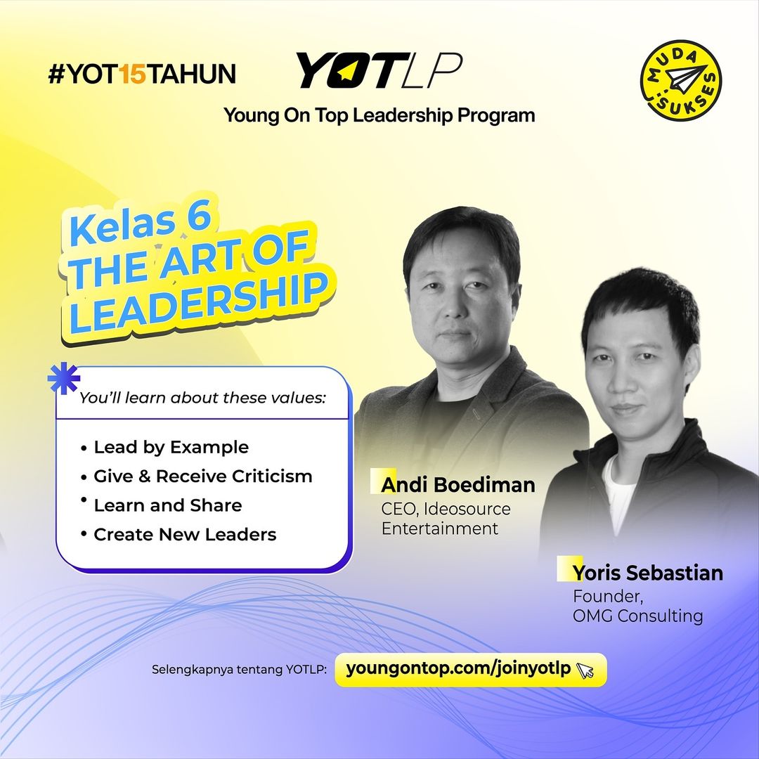 Bedah Kelas YOTLP: The Art of Leadership