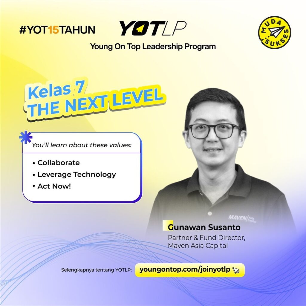 Bedah Mentor YOTLP (The Next Level): Gunawan Susanto