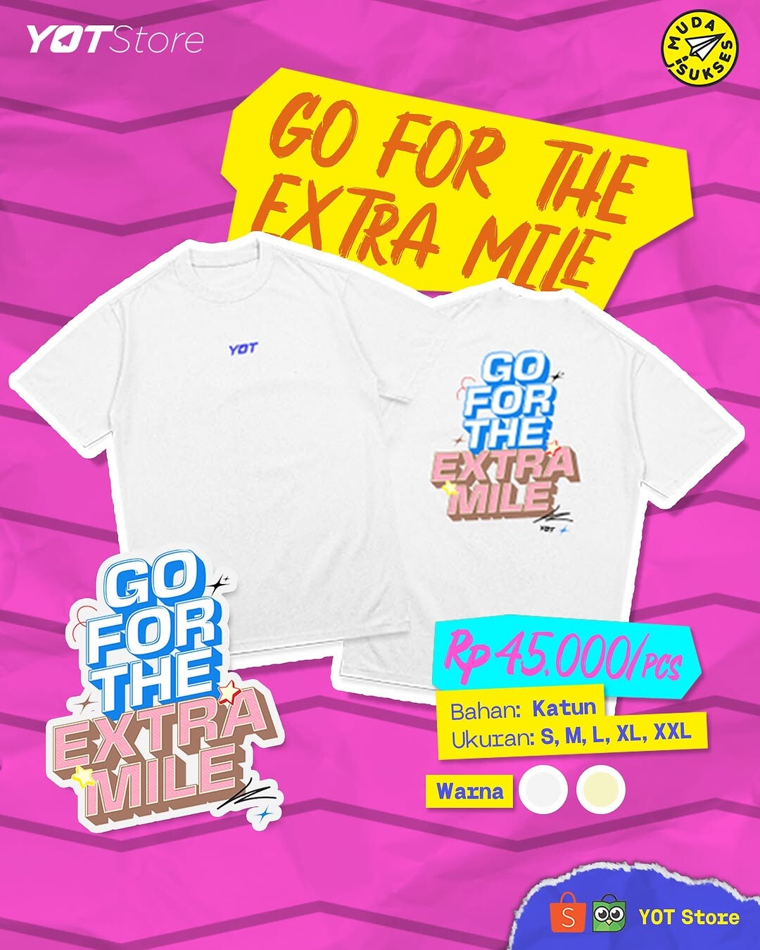 Go for the Extra Mile: Filosofi Hidup yang Keren buat Desain Kaos Baru YOT